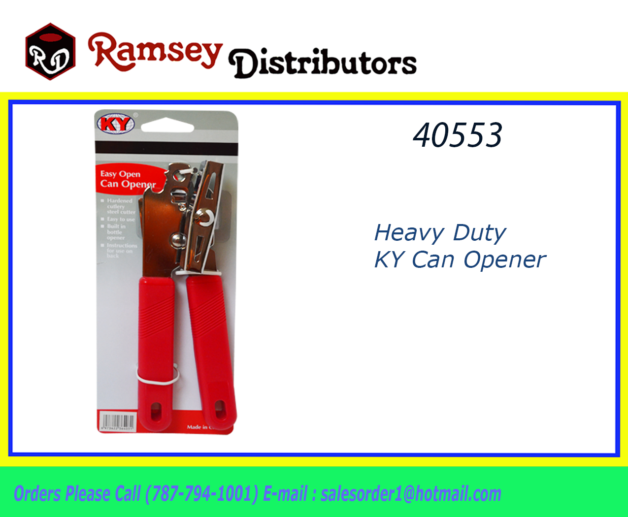 40553 80856 Heavy Duty KY Can Opener Ramsey Distributors