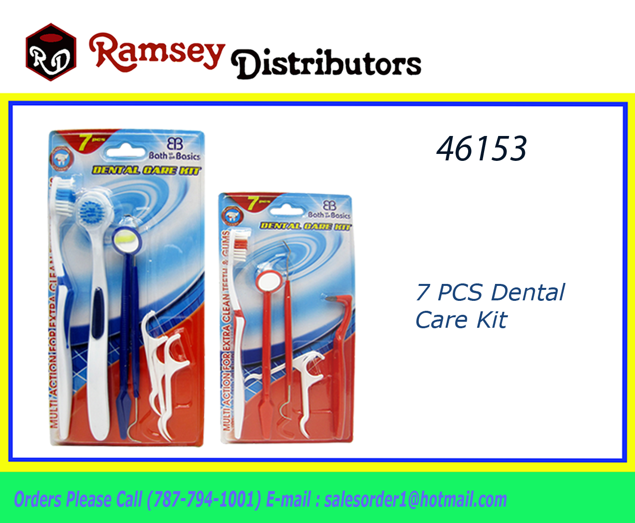 46153 CH99210 7 PCS Dental Care Kit Ramsey Distributors