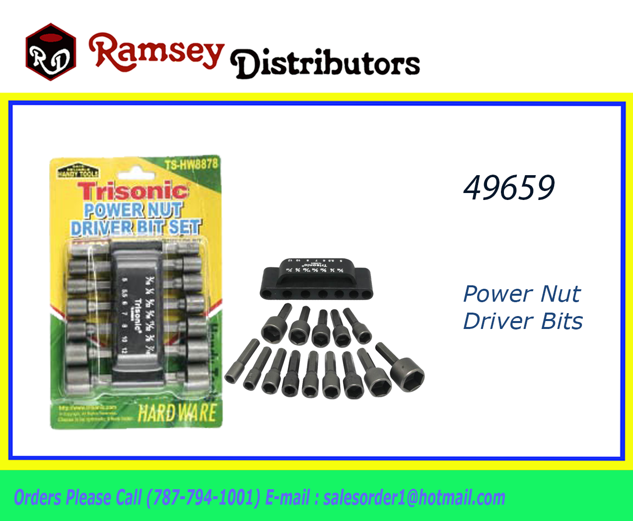 49659 TSHW8878 Power Nut driver Bits Ramsey Distributors