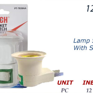 12243 - PT-7838AA  Lamp Socket W/Swit